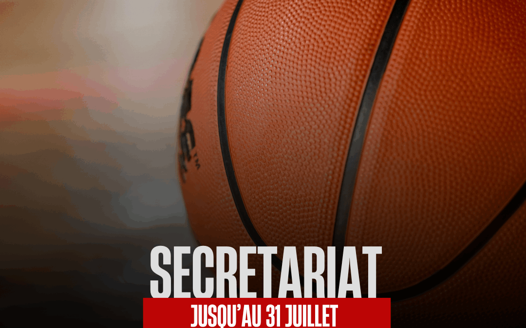 Fermeture estivale du secrétariat